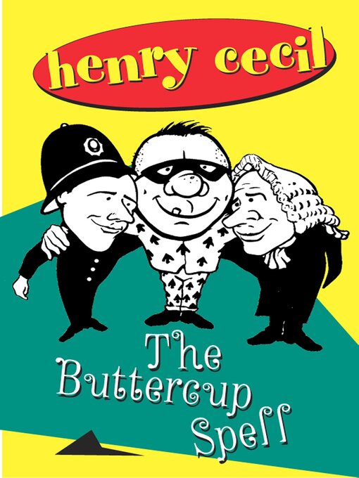 Title details for The Buttercup Spell by Henry Cecil - Available